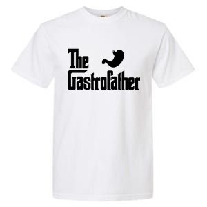 The Gastro Father  Garment-Dyed Heavyweight T-Shirt