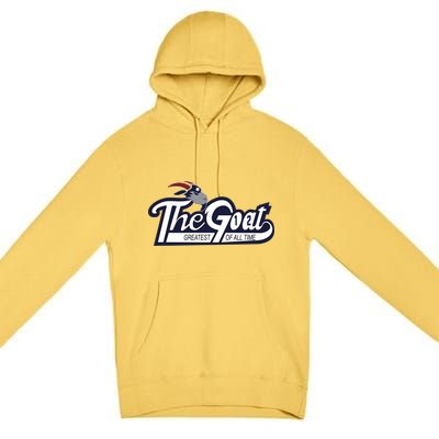 The Goat 12 Greatest Of All Time Premium Pullover Hoodie