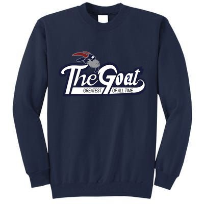 The Goat 12 Greatest Of All Time Tall Sweatshirt