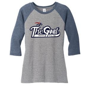 The Goat 12 Greatest Of All Time Women's Tri-Blend 3/4-Sleeve Raglan Shirt