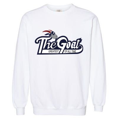 The Goat 12 Greatest Of All Time Garment-Dyed Sweatshirt