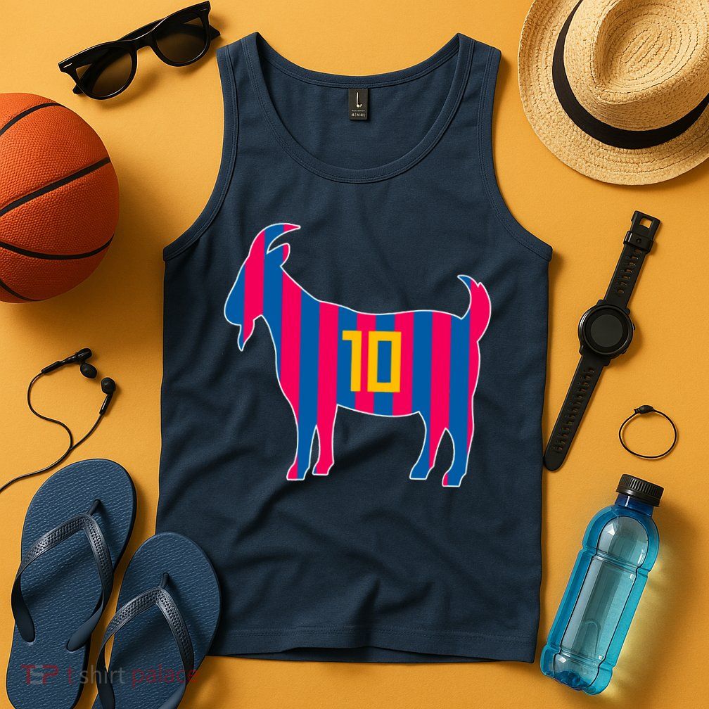 The Goat Messi 10 Greatest Of All Time Tank Top