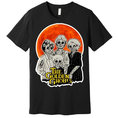 The Golden Ghouls Premium T-Shirt