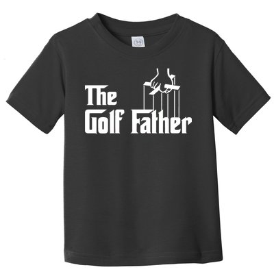 The Golf Father Toddler T-Shirt