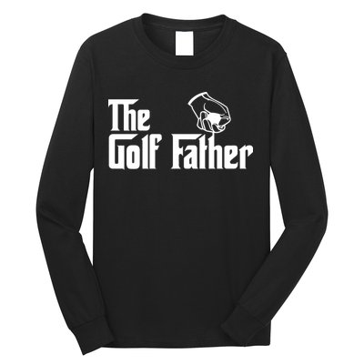 The Golf-Father Funny Golf Dad Long Sleeve Shirt