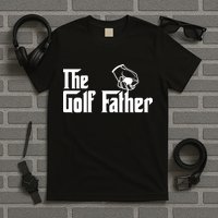 The Golf-Father Funny Golf Dad T-Shirt