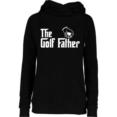 The Golf-Father Funny Golf Dad Womens Funnel Neck Pullover Hood