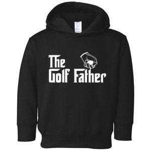 The Golf-Father Funny Golf Dad Toddler Hoodie