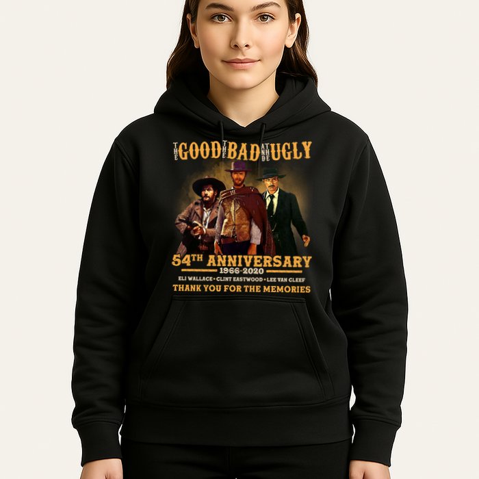 The Good The Bad And The Ugly 54th Anniversary Hoodie