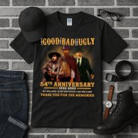 The Good The Bad And The Ugly 54th Anniversary Tall T-Shirt