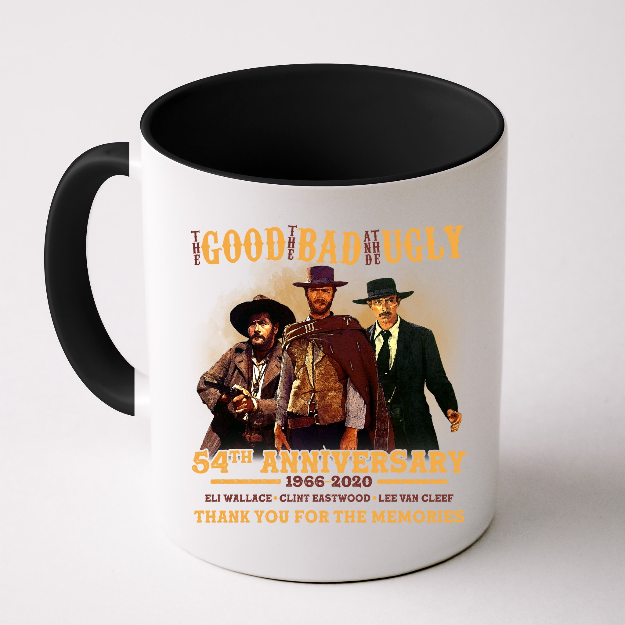 The Good The Bad And The Ugly 54th Anniversary Mug