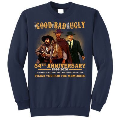 The Good The Bad And The Ugly 54th Anniversary Sweatshirt