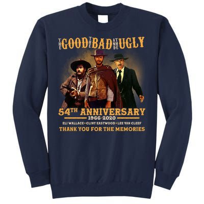 The Good The Bad And The Ugly 54th Anniversary Tall Sweatshirt