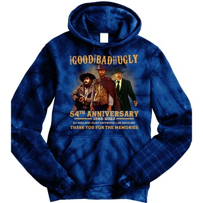 The Good The Bad And The Ugly 54th Anniversary Tie Dye Hoodie