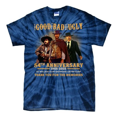 The Good The Bad And The Ugly 54th Anniversary Tie-Dye T-Shirt