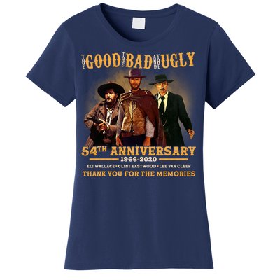 The Good The Bad And The Ugly 54th Anniversary Women's T-Shirt