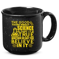 The Good Thing About Science Is That It's True 15oz Campfire Ceramic Mug