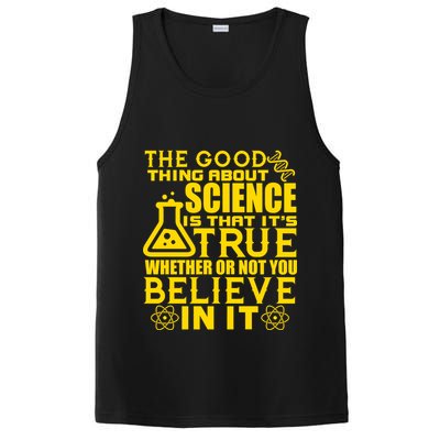 The Good Thing About Science Is That It's True PosiCharge Competitor Tank