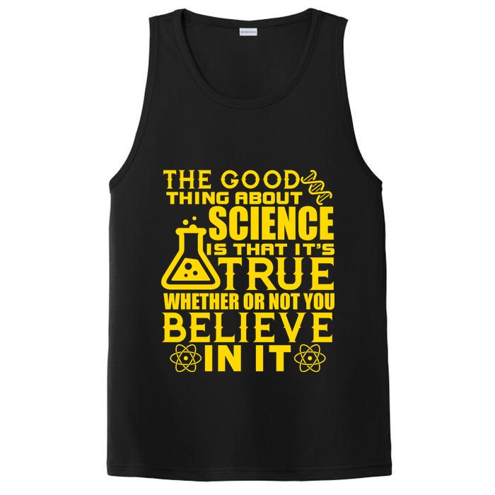 The Good Thing About Science Is That It's True PosiCharge Competitor Tank