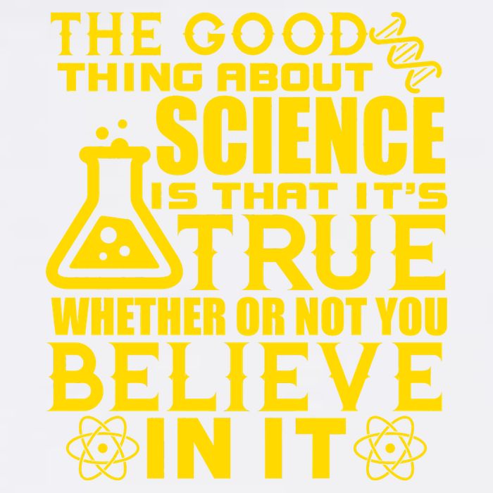 The Good Thing About Science Is That It's True Garment-Dyed Sweatshirt