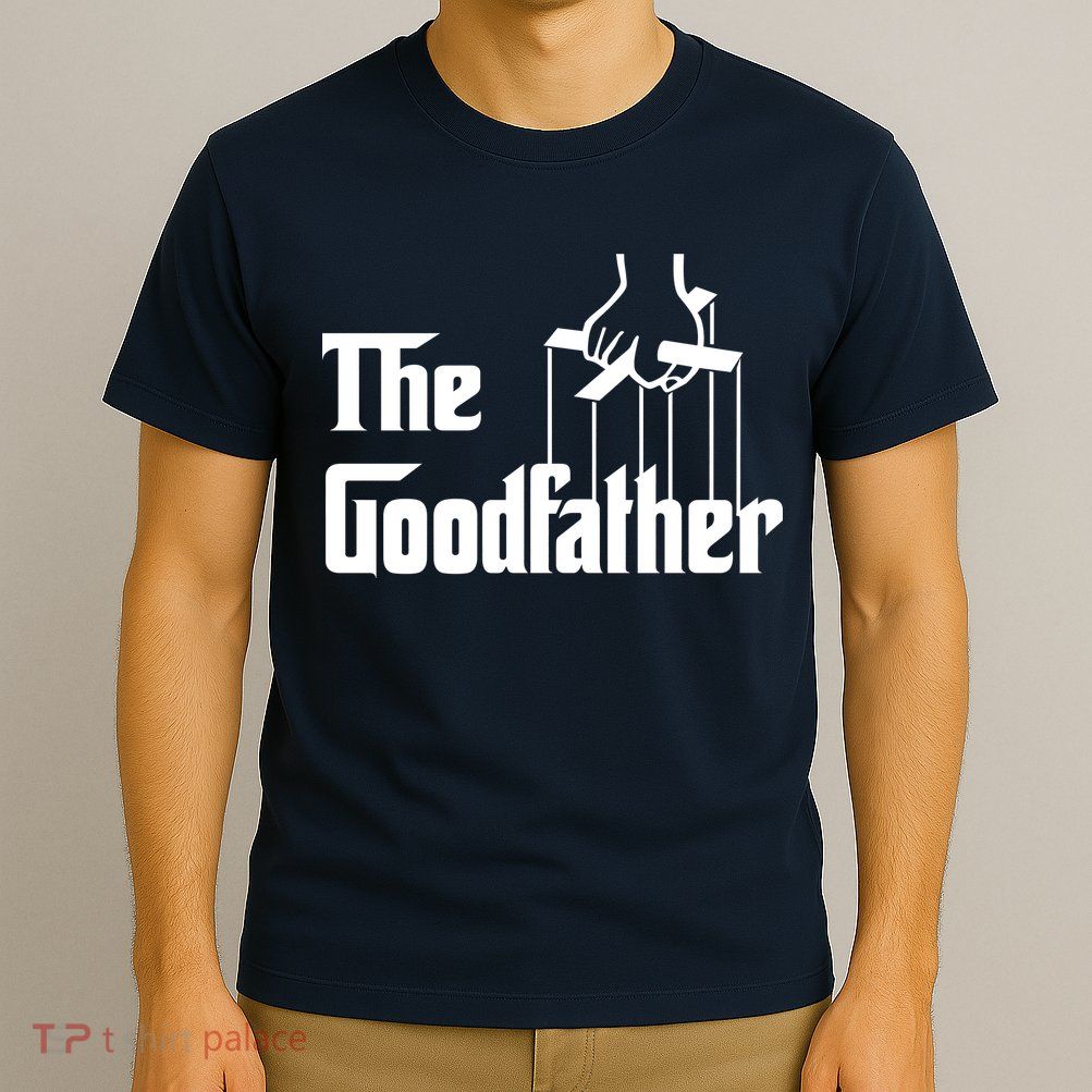 The Goodfather T-Shirt