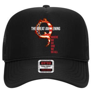 The Great Awakening Qanon Where We Go One We Go All High Crown Mesh Back Trucker Hat