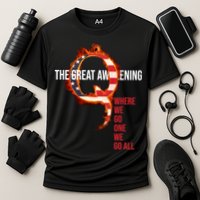 The Great Awakening Qanon Where We Go One We Go All Performance Shirt