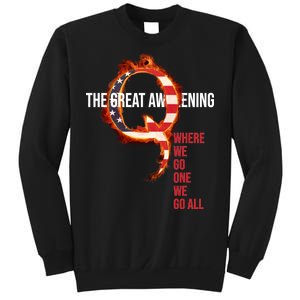 The Great Awakening Qanon Where We Go One We Go All Sweatshirt