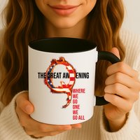 The Great Awakening Qanon Where We Go One We Go All Mug