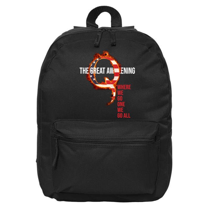 The Great Awakening Qanon Where We Go One We Go All 16 in Basic Backpack