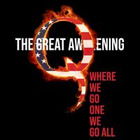 The Great Awakening Qanon Where We Go One We Go All 16 in Basic Backpack