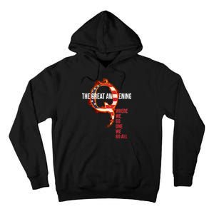 The Great Awakening Qanon Where We Go One We Go All Tall Hoodie