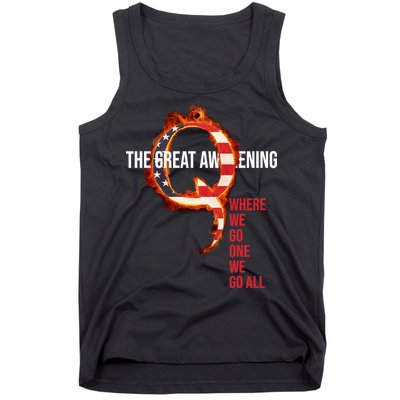 The Great Awakening Qanon Where We Go One We Go All Tank Top