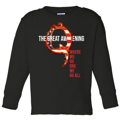 The Great Awakening Qanon Where We Go One We Go All Toddler Long Sleeve Shirt