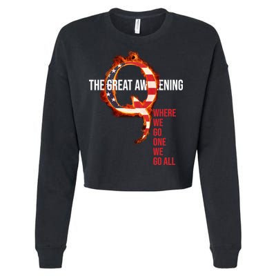 The Great Awakening Qanon Where We Go One We Go All Cropped Pullover Crew