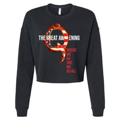 The Great Awakening Qanon Where We Go One We Go All Cropped Pullover Crew