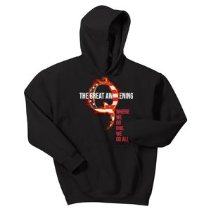 The Great Awakening Qanon Where We Go One We Go All Kids Hoodie