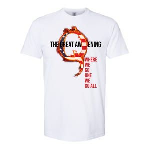 The Great Awakening Qanon Where We Go One We Go All Softstyle CVC T-Shirt