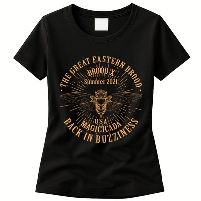 The Great Eastern Brood X Summer 2021 Magicicada Back In Buzziness Womens T-Shirt