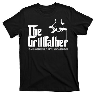 The Grillfather Burger You Can't Refuse T-Shirt