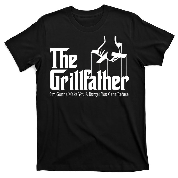 The Grillfather Burger You Can't Refuse T-Shirt