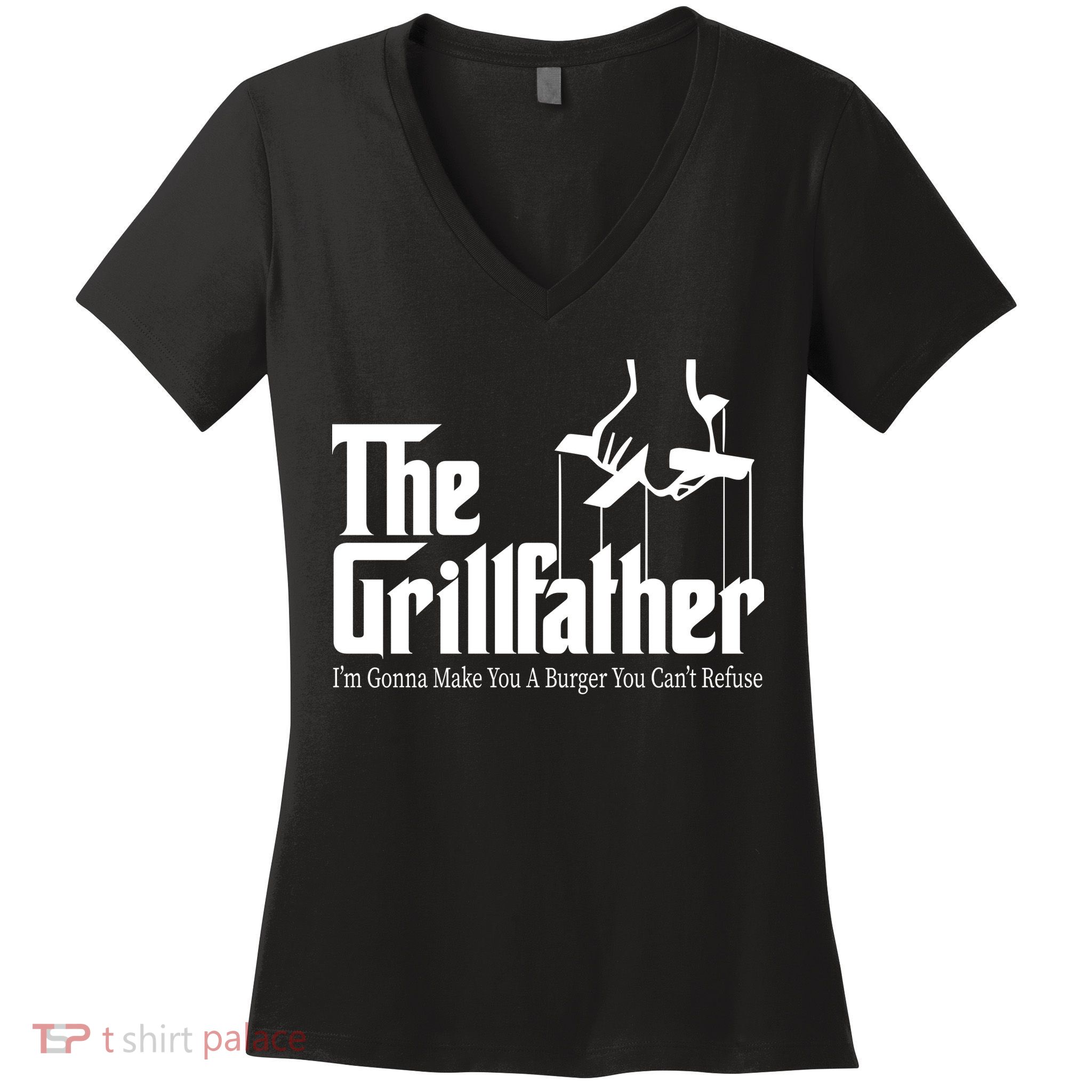 The Grillfather Burger You Can't Refuse Women's V-Neck T-Shirt
