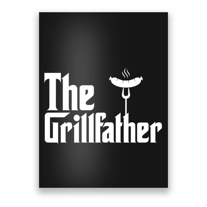 The Grillfather Father's Day Grill Poster