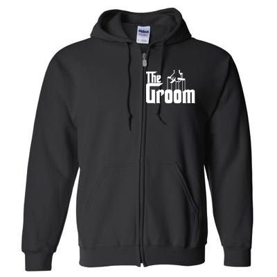 The Groom Full Zip Hoodie