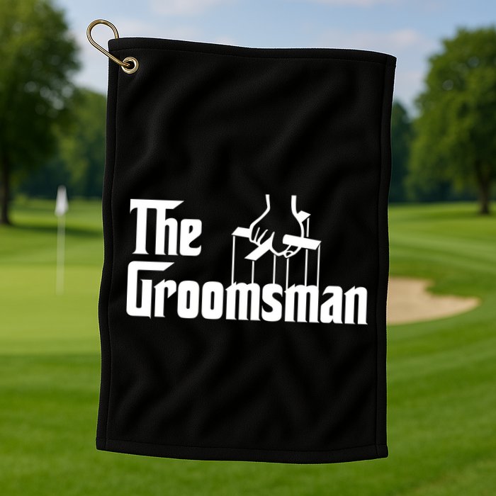 The Groomsman  Golf Towel