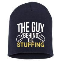 The Guy Behind The Stuffing Short Acrylic Beanie