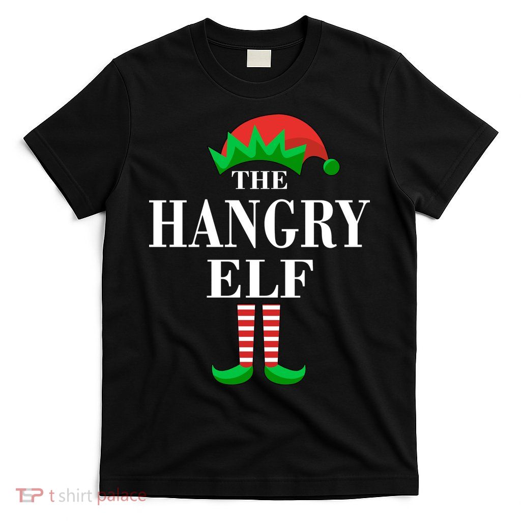 The Hangry Elf Funny Family Matching Christmas T-Shirt