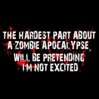 The Hardest Part About The Zombie Apocalypse Full-Length Apron With Pockets