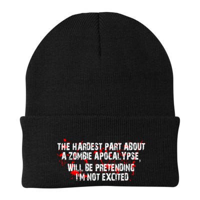 The Hardest Part About The Zombie Apocalypse Beanie