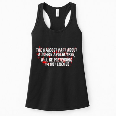 The Hardest Part About The Zombie Apocalypse Womens Tank Top